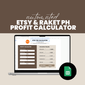 Etsy & Raket PH Profit Calculator (AUTOMATED)